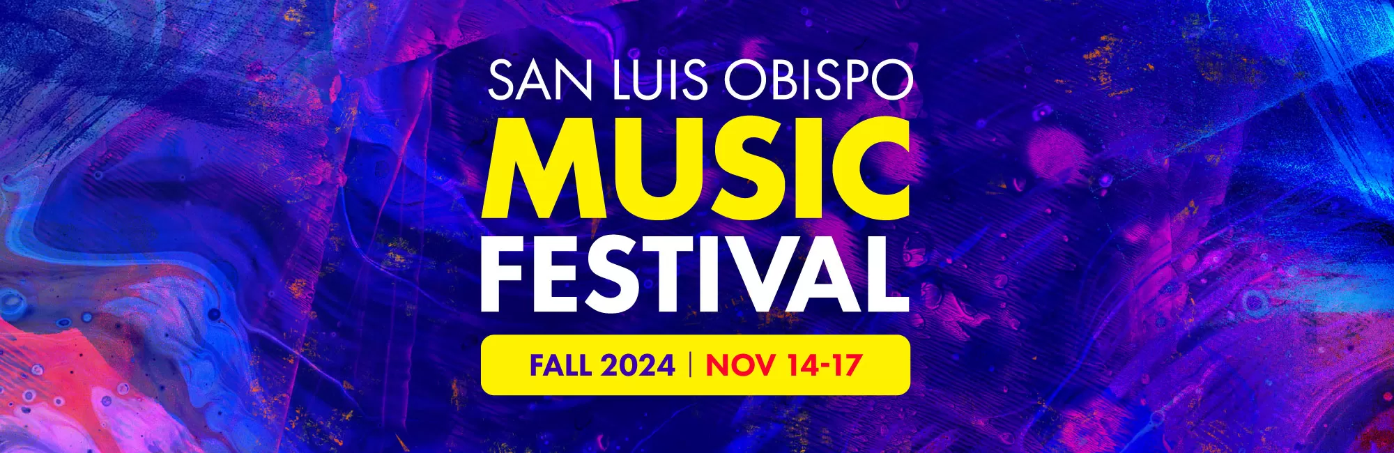 Fall 2024 San Luis Obispo Music Festival