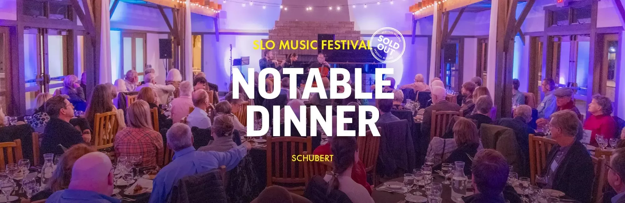 Notable Dinner: Schubert Trio