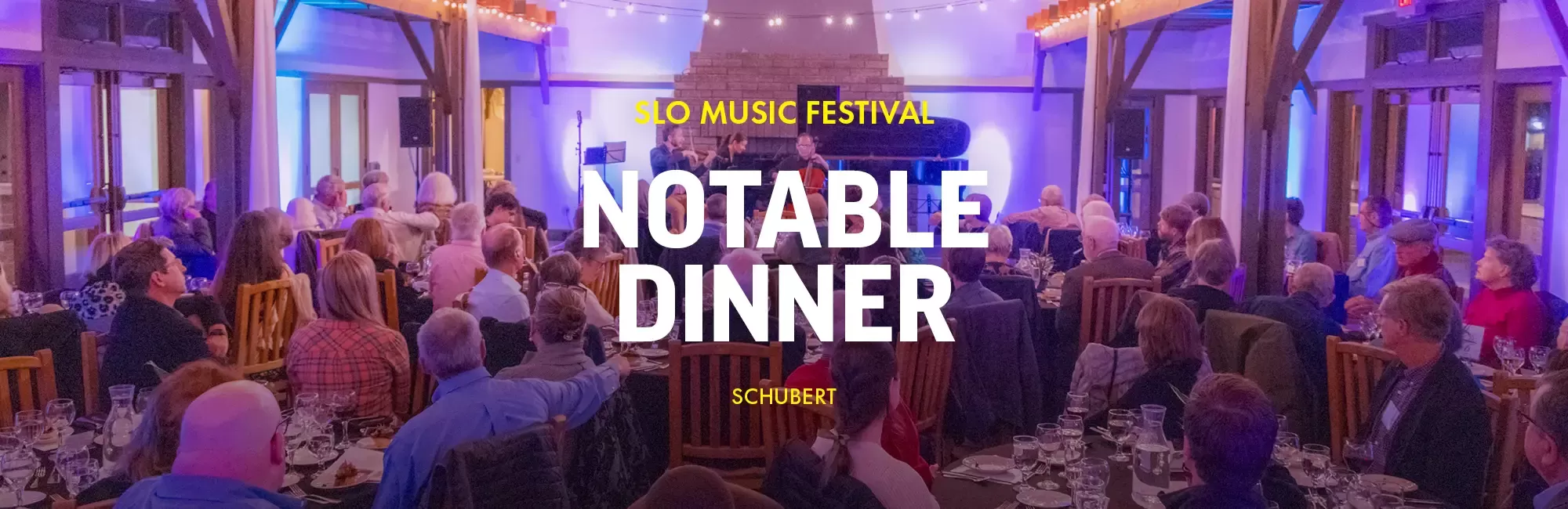 Notable Dinner: Schubert Trio