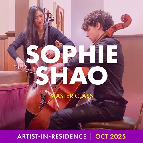 Master Class with Sophie Shao
