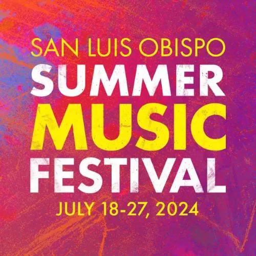 Summer 2024 San Luis Obispo Music Festival
